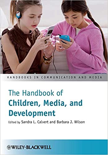 The Handbook of Children, Media, and Development