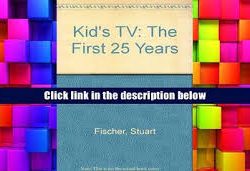 تلویزیون کودک: ۲۵سال نخست